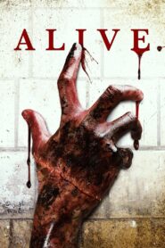 Alive 2018 one on netflix