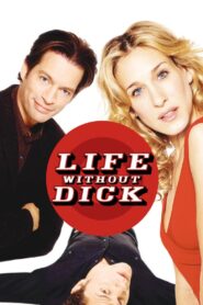 Life Without Dick 2002 one on netflix