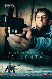 Flucht durchs Höllental 2019 one on netflix
