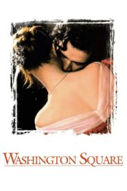 Washington Square 1997 one on netflix