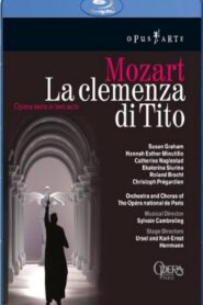 Mozart: La Clemenza di Tito 2005 one on netflix