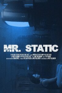 Mr. Static 2024 one on netflix
