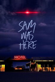 Sam Was Here 2016 one on netflix