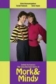 Behind the Camera: The Unauthorized Story of ‘Mork & Mindy’ 2005 one on netflix
