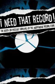 I Need That Record! 2008 one on netflix