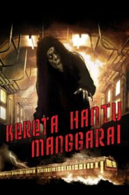The Ghost Train of Manggarai 2008 one on netflix