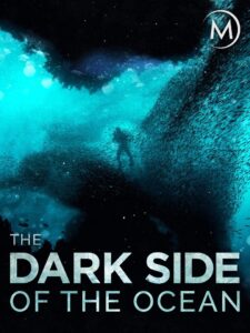 The Dark Side of the Ocean 2015 one on netflix