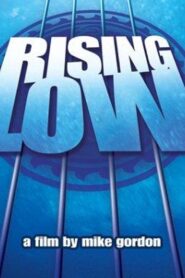 Rising Low 2002 one on netflix