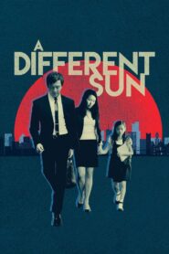 A Different Sun 2017 one on netflix