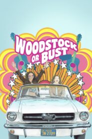 Woodstock or Bust 2019 one on netflix