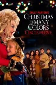 Dolly Parton’s Christmas of Many Colors: Circle of Love 2016 one on netflix