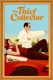 The Thief Collector 2022 one on netflix