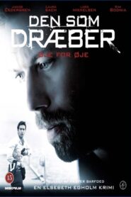 Those Who Kill 4 – An eye for an eye 2011 one on netflix