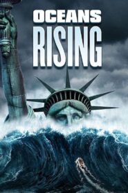 Oceans Rising 2017 one on netflix