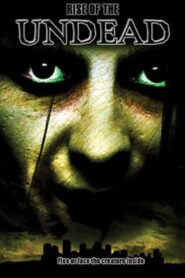 Rise of the Undead 2005 one on netflix