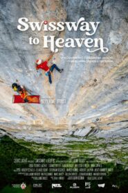 Swissway to Heaven 2022 one on netflix