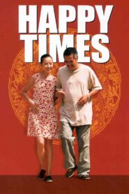 Happy Times 2000 one on netflix