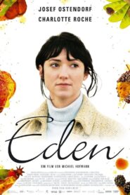 Eden 2006 one on netflix