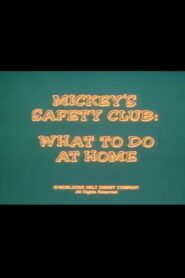 Mickey’s Safety Club: What to Do at Home 1989 one on netflix