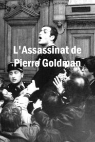 L’Assassinat de Pierre Goldman 2005 one on netflix