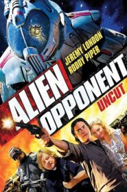 Alien Opponent 2011 one on netflix