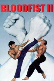 Bloodfist II 1990 one on netflix
