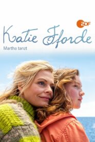 Katie Fforde: Martha tanzt 2014 one on netflix
