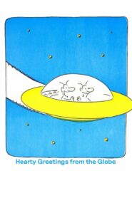 Hearty Greetings from the Globe 1983 one on netflix