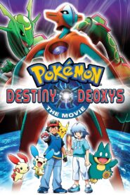 Pokémon: Destiny Deoxys 2004 one on netflix