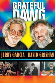 Grateful Dawg 2000 one on netflix
