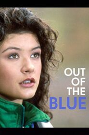 Out of the Blue 1991 one on netflix