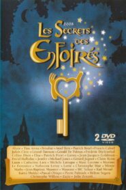 Les Enfoirés 2008 – Les secrets des Enfoirés 2008 one on netflix