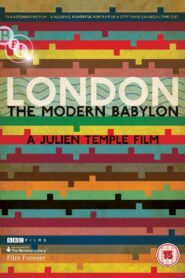 London: The Modern Babylon 2012 one on netflix