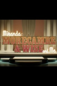 Miranda: Morecambe & Wise and Me 2017 one on netflix