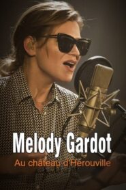 Melody Gardot im Château d’Hérouville 2019 one on netflix