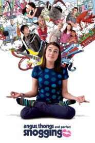 Angus, Thongs and Perfect Snogging 2008 one on netflix