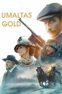 Umalta’s Gold 2024 one on netflix