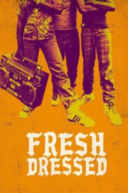 Fresh Dressed 2015 one on netflix
