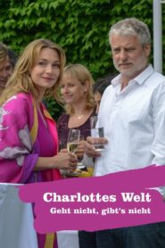 Charlottes Welt – Geht nicht, gibt’s nicht 2014 one on netflix
