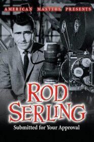 Rod Serling: Submitted for Your Approval 1995 one on netflix