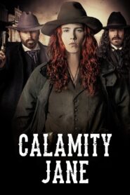 Calamity Jane 2024 one on netflix