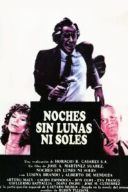 Nights Without Moons and Suns 1984 one on netflix