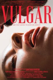 Vulgar 2024 one on netflix