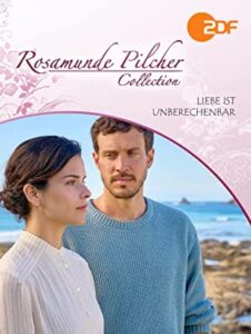 Rosamunde Pilcher: Liebe ist unberechenbar 2022 one on netflix