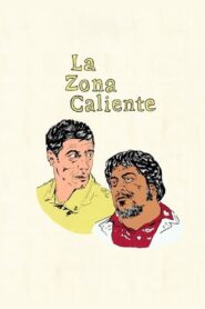 La zona caliente 2020 one on netflix