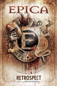 Epica: Retrospect: 10th Anniversary 2013 one on netflix