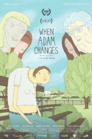 When Adam Changes 2024 one on netflix