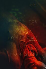 Are You Lonesome Tonight? 2021 one on netflix
