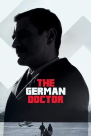 The German Doctor 2013 one on netflix