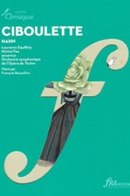 Ciboulette 2013 one on netflix